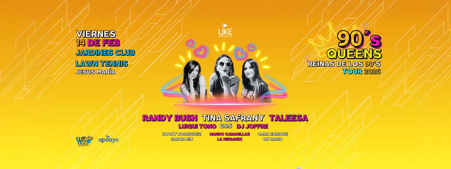 90’s Queens Tour 2025 en Lima